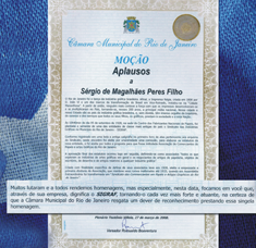 Sérgio Peres foi homenageado com a Moção da Câmara Municipal do Rio de Janeiro.